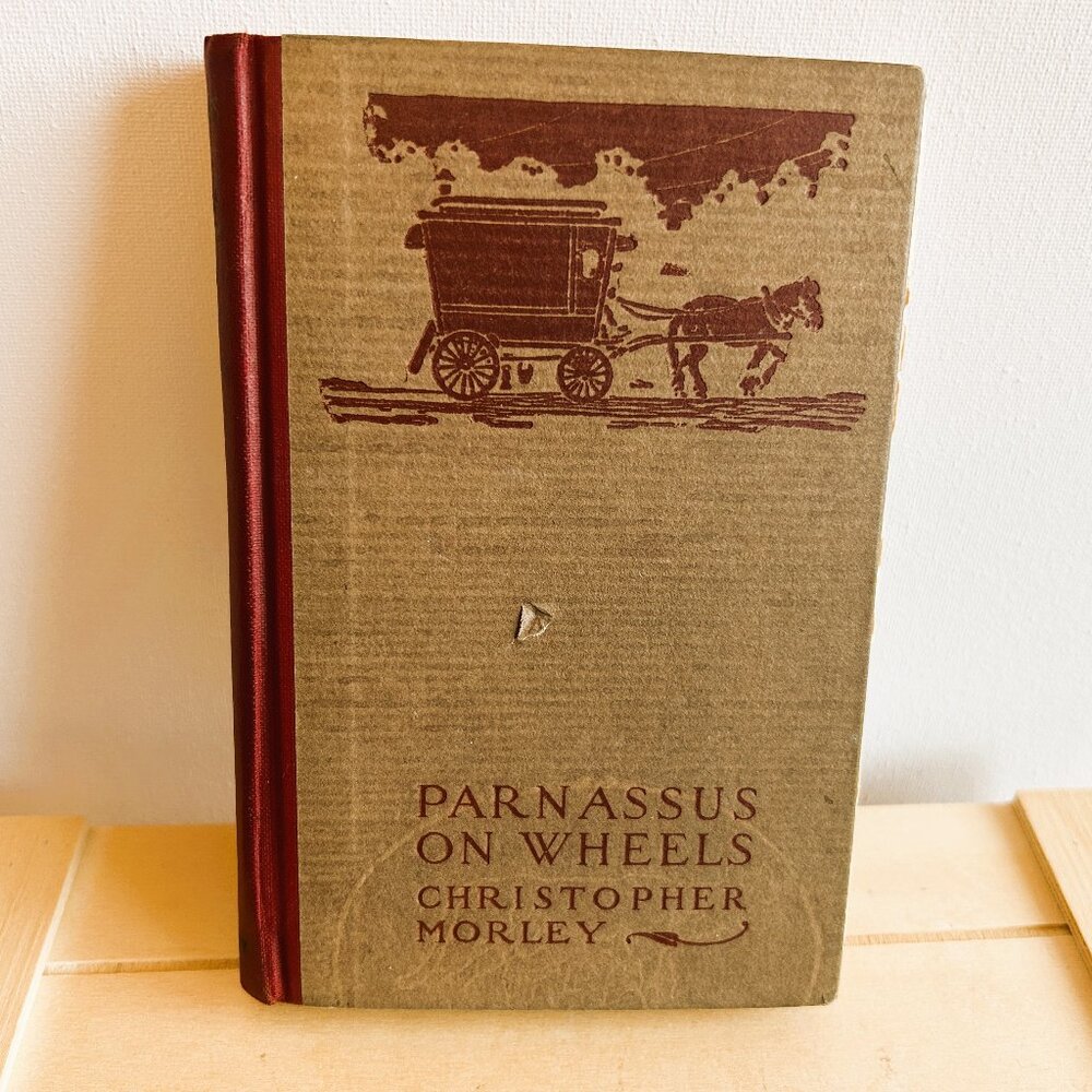 Parnassus on Wheels by Christopher Morley, 1931, Doubleday Doran and Company